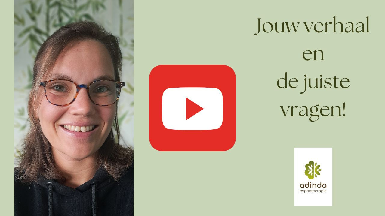 Jouw verhaal en de juiste vragen